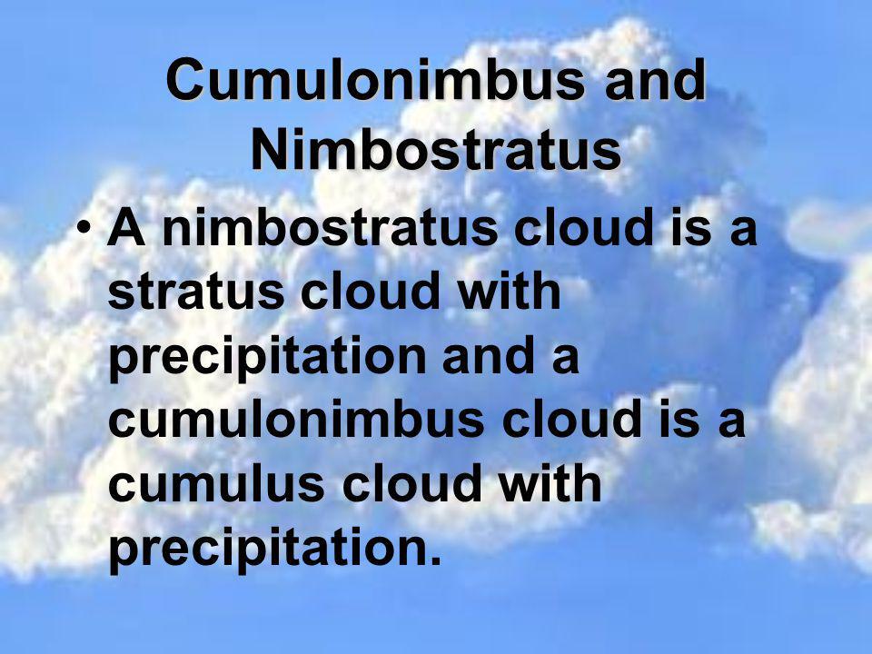 Cumulonimbus and Nimbostratus