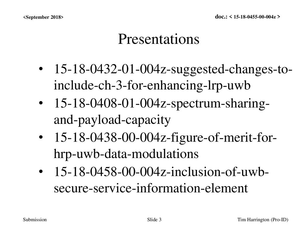 Jul 12, /12/10. <September 2018> Presentations z-suggested-changes-to- include-ch-3-for-enhancing-lrp-uwb.
