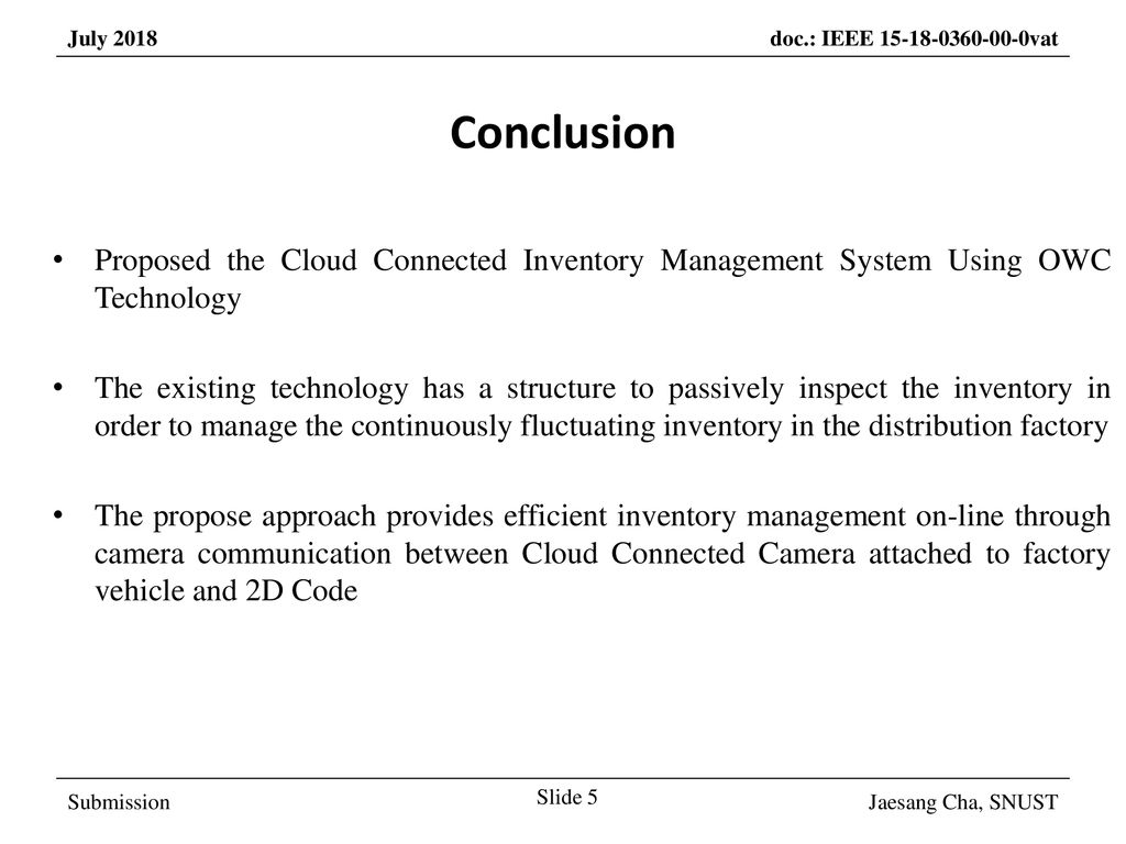 March 2017 Conclusion. Proposed the Cloud Connected Inventory Management System Using OWC Technology.
