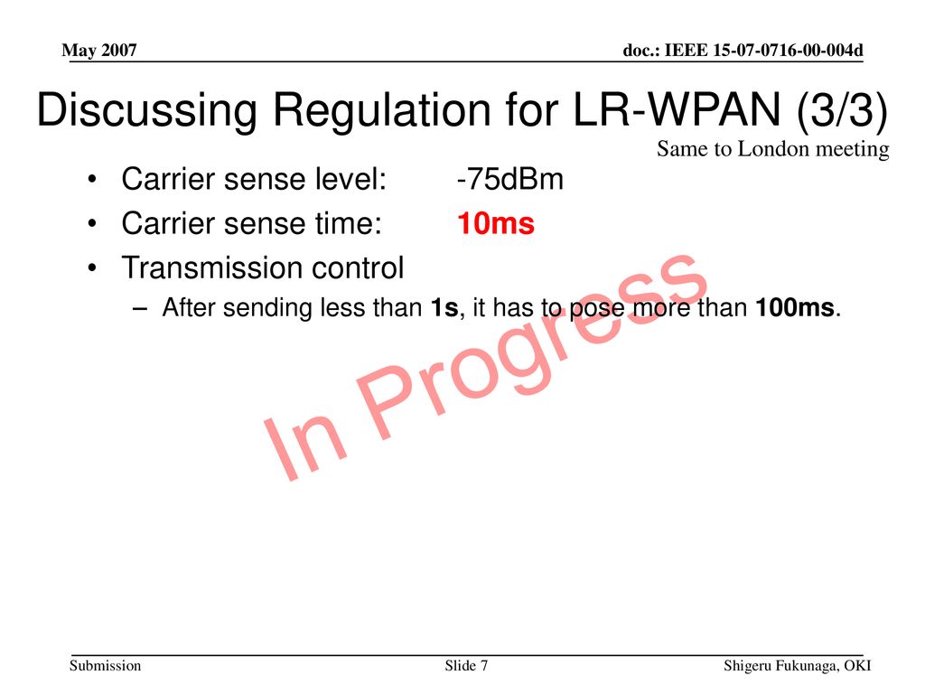 Discussing Regulation for LR-WPAN (3/3)