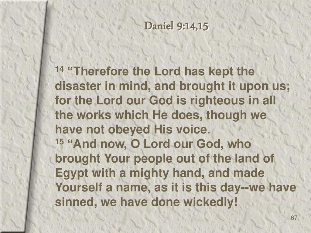 Daniel 9:14,15