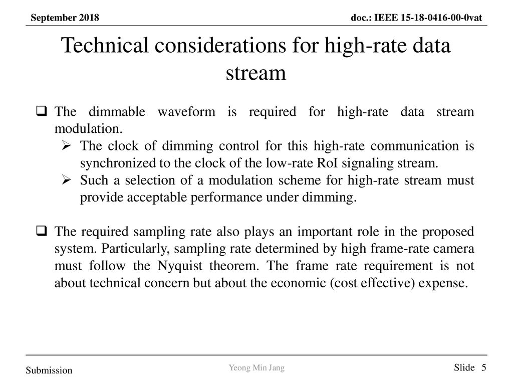 Technical considerations for high-rate data stream