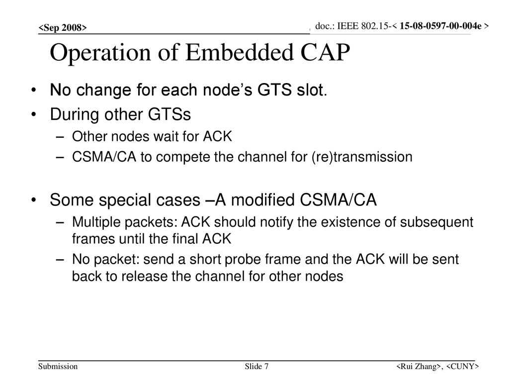 Operation of Embedded CAP