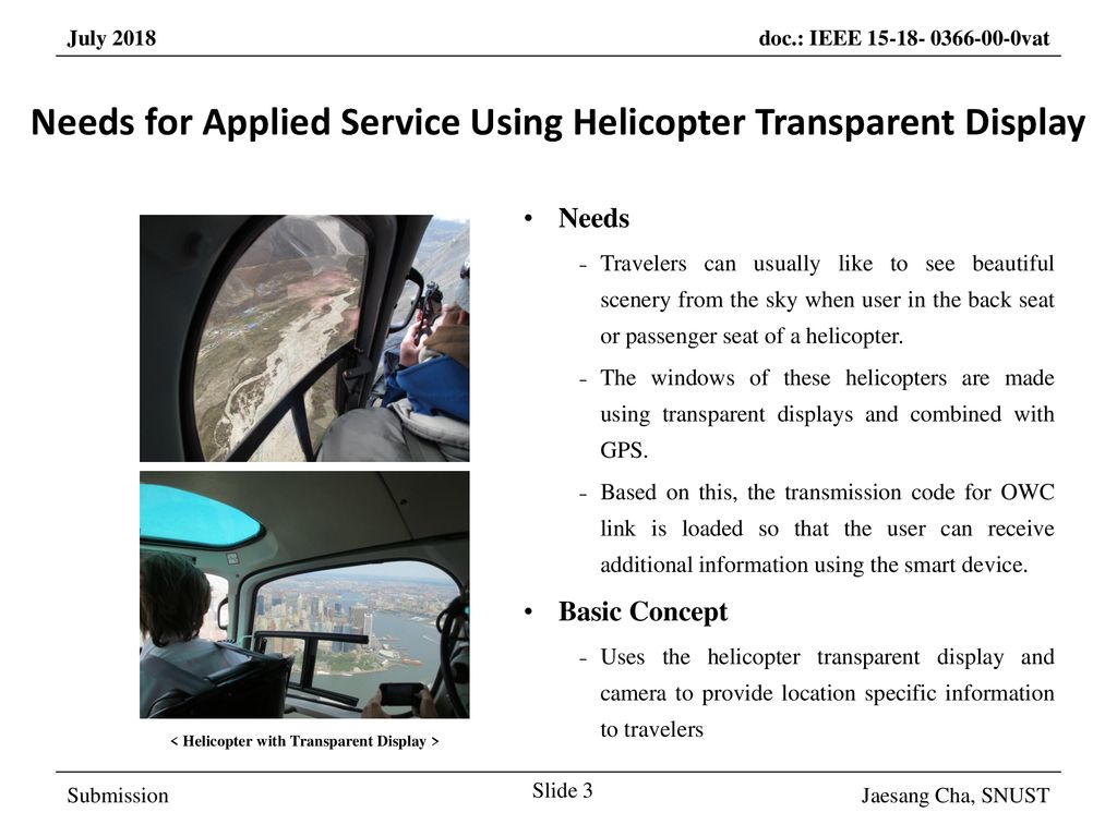 Needs for Applied Service Using Helicopter Transparent Display