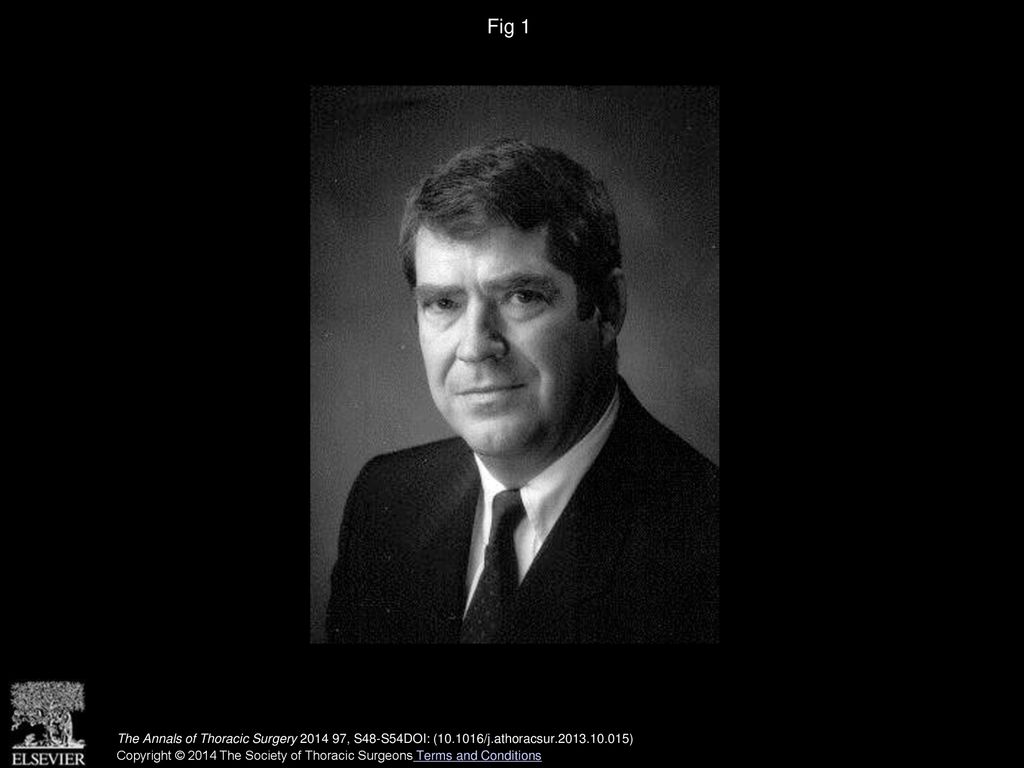 Fig 1 Richard E. Clark, MD. The Annals of Thoracic Surgery , S48-S54DOI: ( /j.athoracsur )