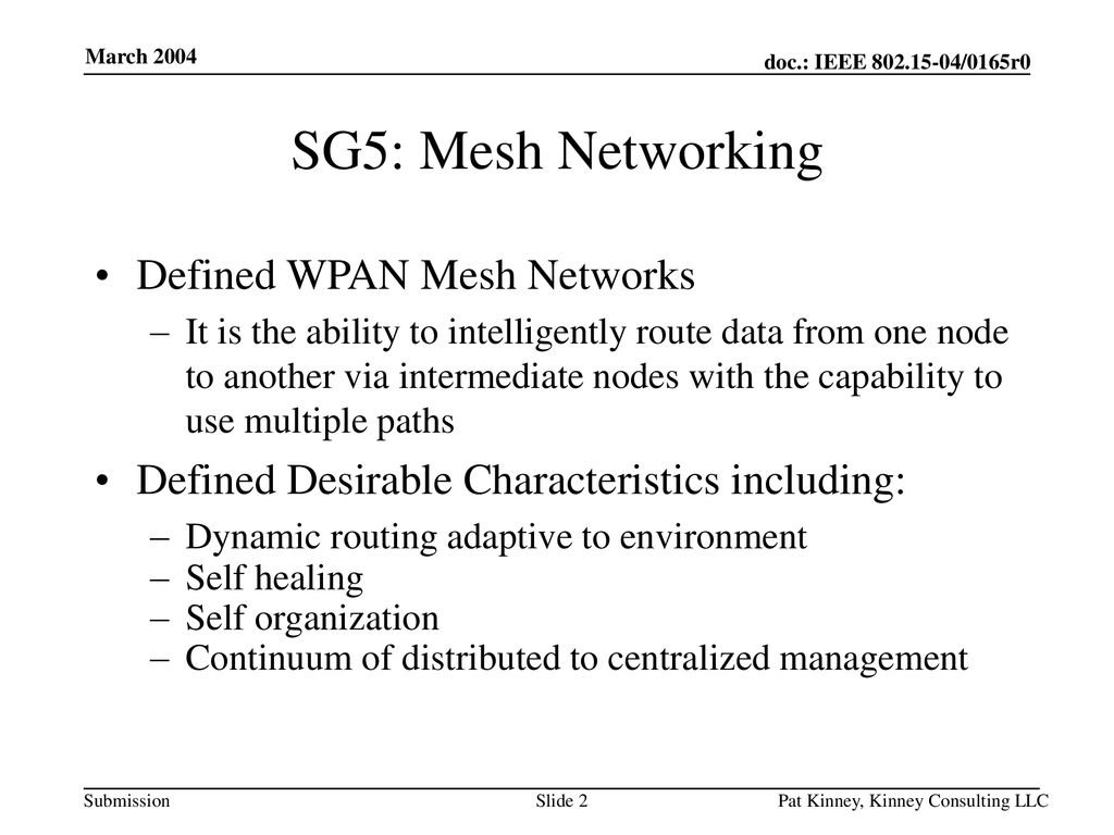 SG5: Mesh Networking Defined WPAN Mesh Networks