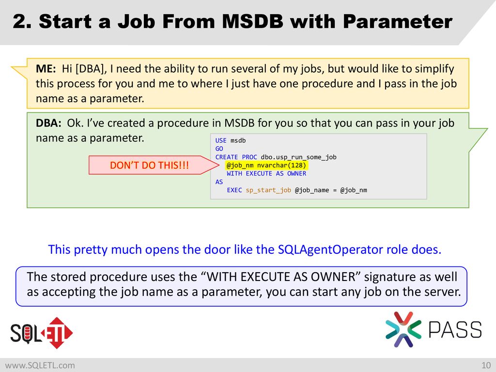 2. Start a Job From MSDB with Parameter