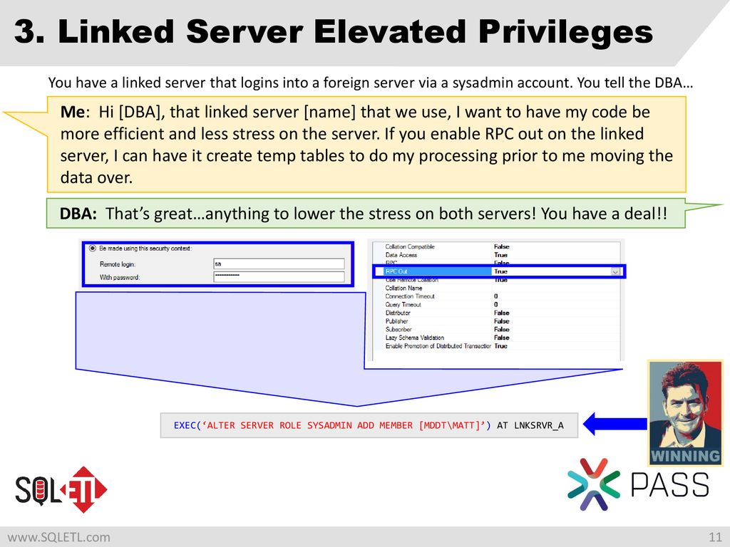 3. Linked Server Elevated Privileges