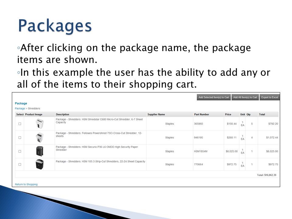 Packages After clicking on the package name, the package items are shown.