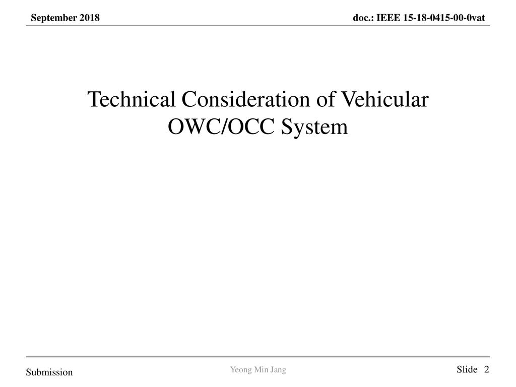 Technical Consideration of Vehicular OWC/OCC System