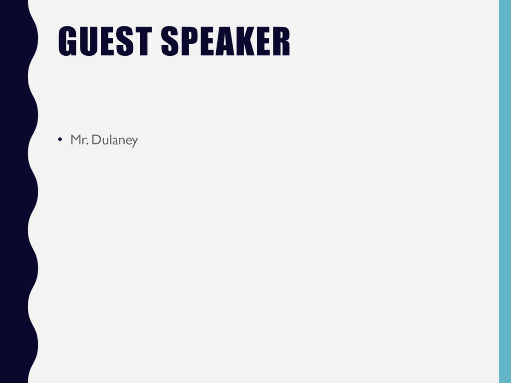 Guest speaker Mr. Dulaney