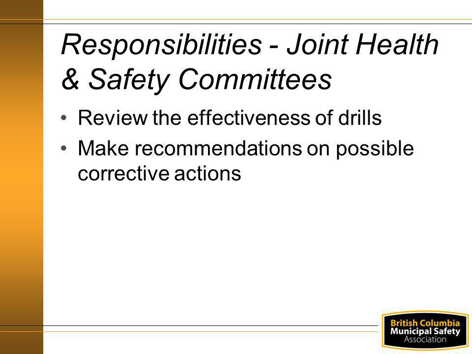 Responsibilities - Joint Health & Safety Committees