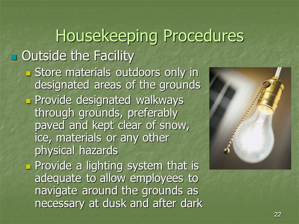 Housekeeping Procedures