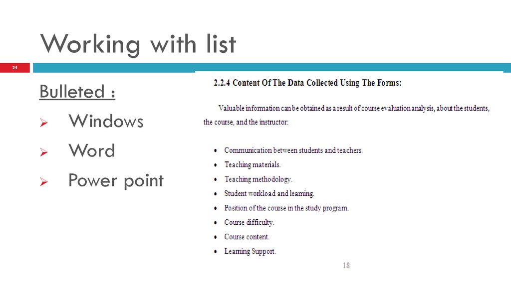 Working with list Bulleted : Windows Word Power point