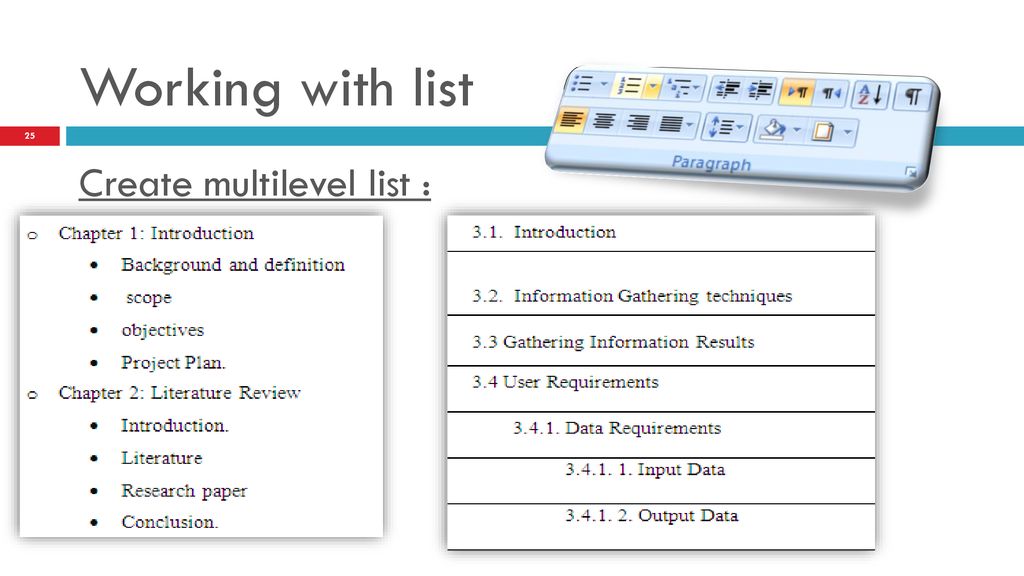 Working with list Create multilevel list :
