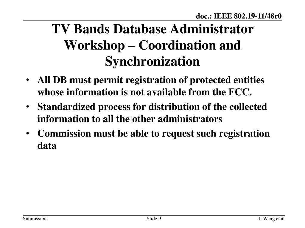TV Bands Database Administrator Workshop – Coordination and Synchronization