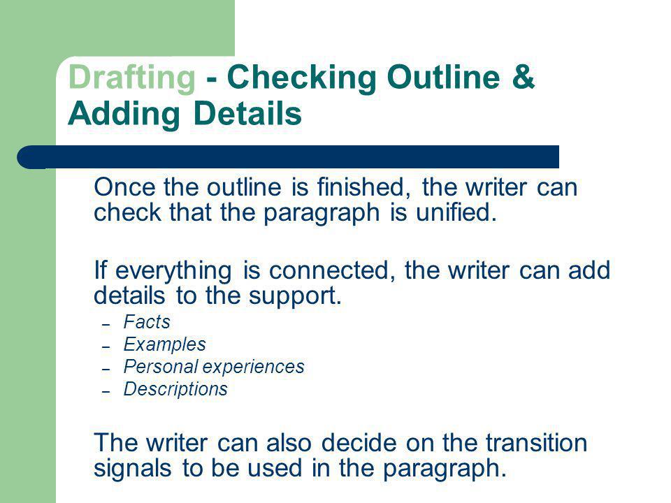 Drafting - Checking Outline & Adding Details