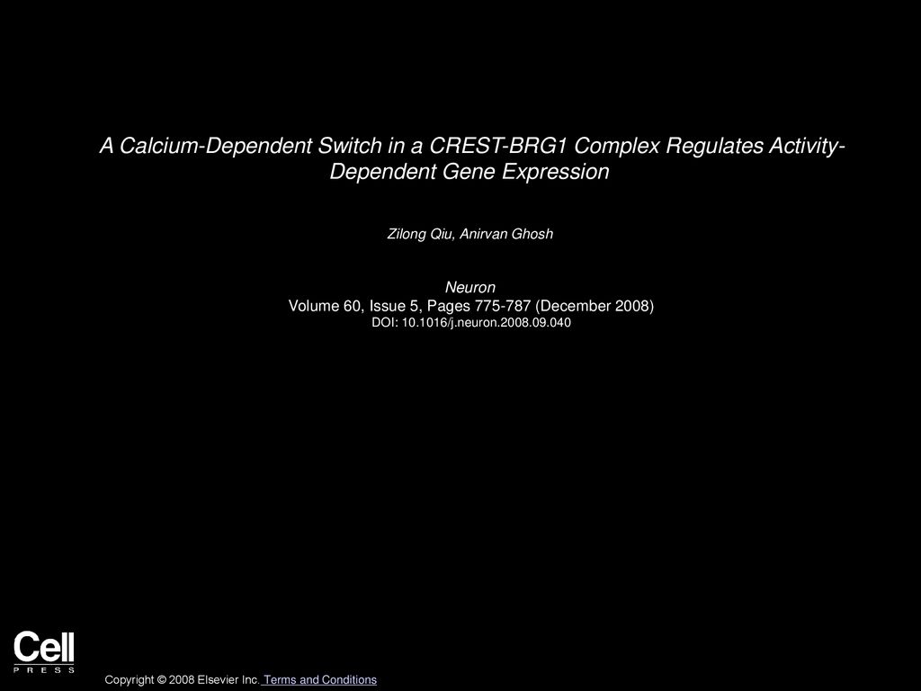 A Calcium-Dependent Switch in a CREST-BRG1 Complex Regulates Activity- Dependent Gene Expression