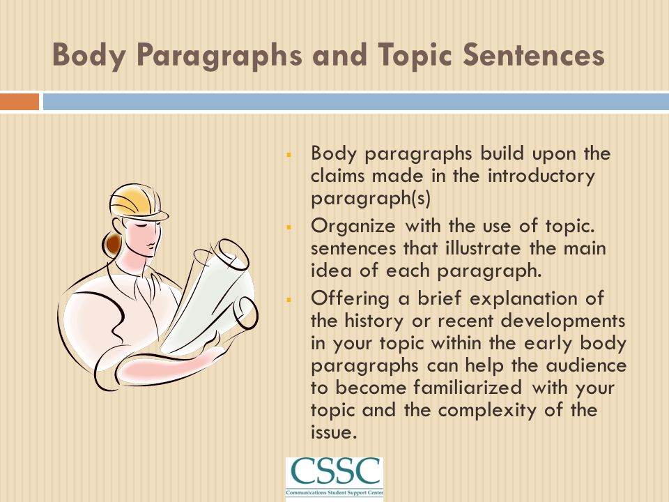 Body Paragraphs and Topic Sentences