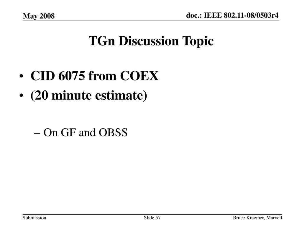 TGn Discussion Topic CID 6075 from COEX (20 minute estimate)