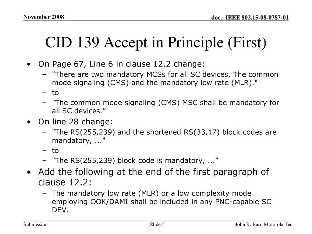 CID 139 Accept in Principle (First)