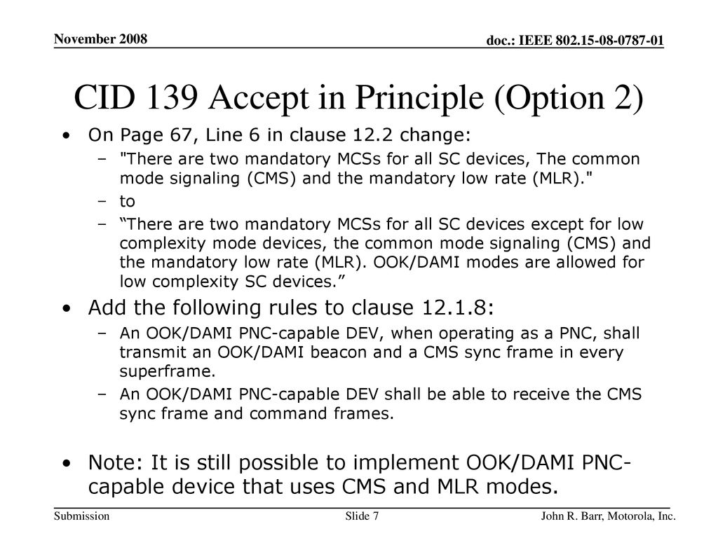 CID 139 Accept in Principle (Option 2)