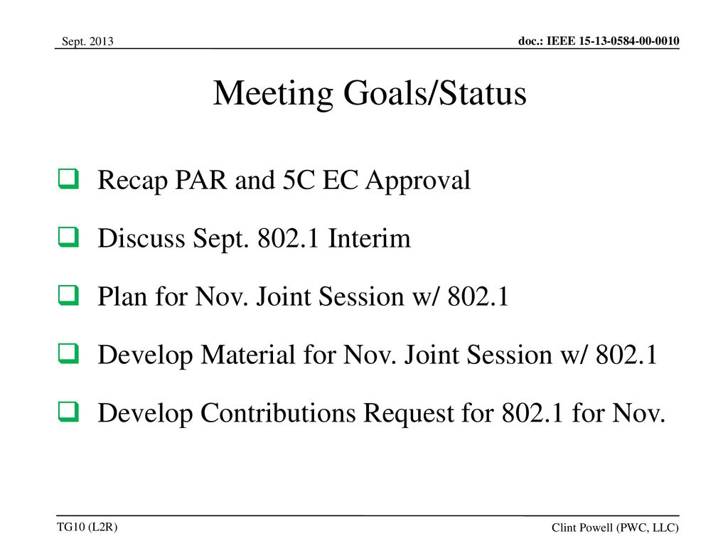 Meeting Goals/Status Recap PAR and 5C EC Approval
