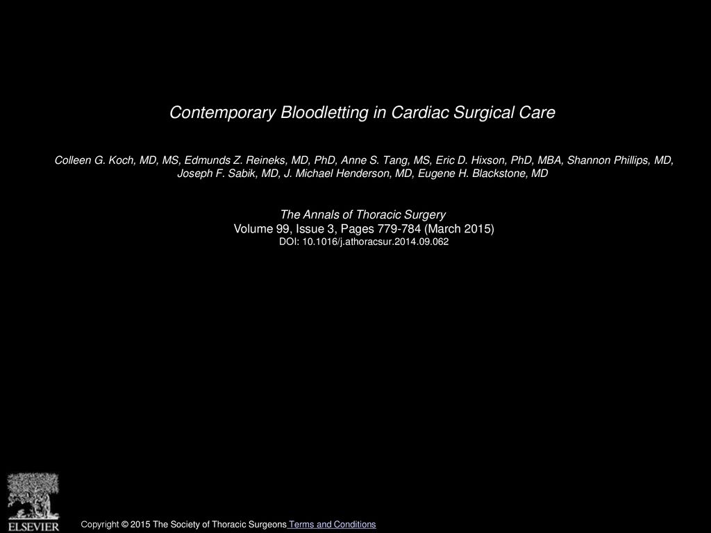 Contemporary Bloodletting in Cardiac Surgical Care