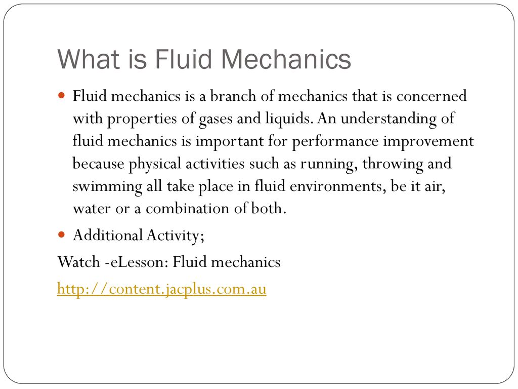 What is Fluid Mechanics