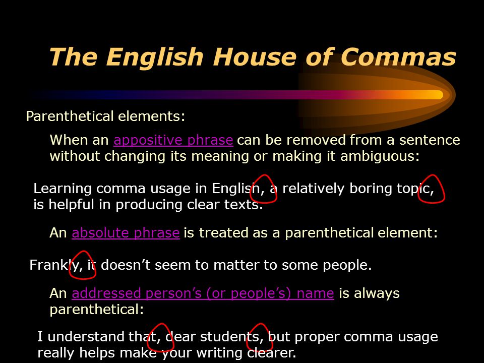 The English House of Commas