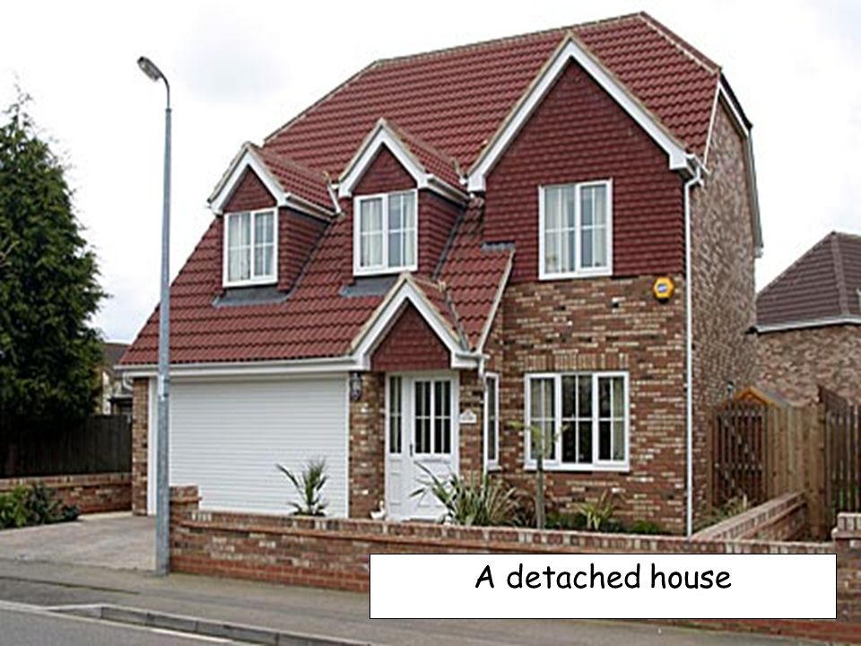 A detached house