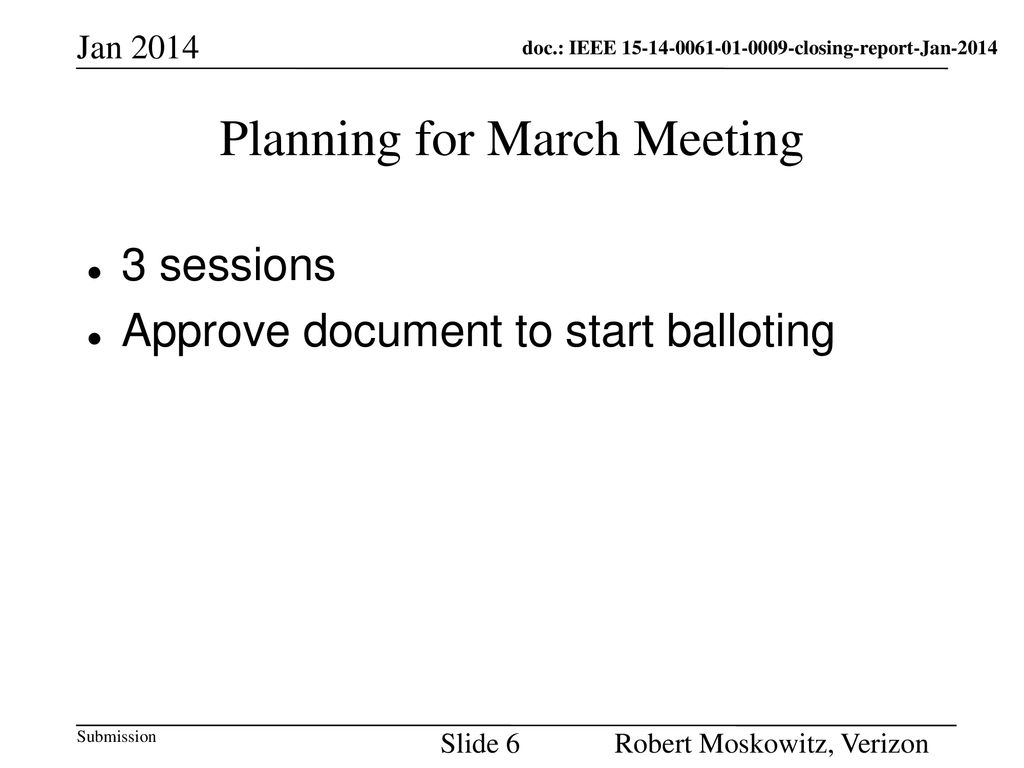 Planning for March Meeting