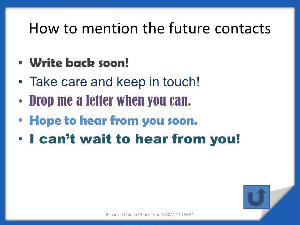 How to mention the future contacts