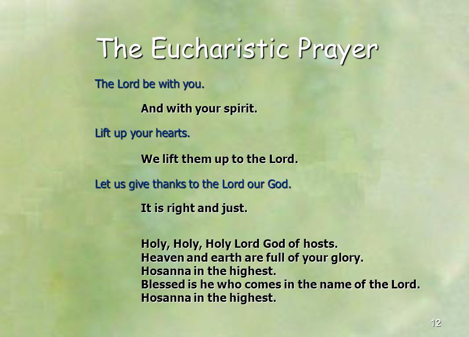 The Eucharistic Prayer