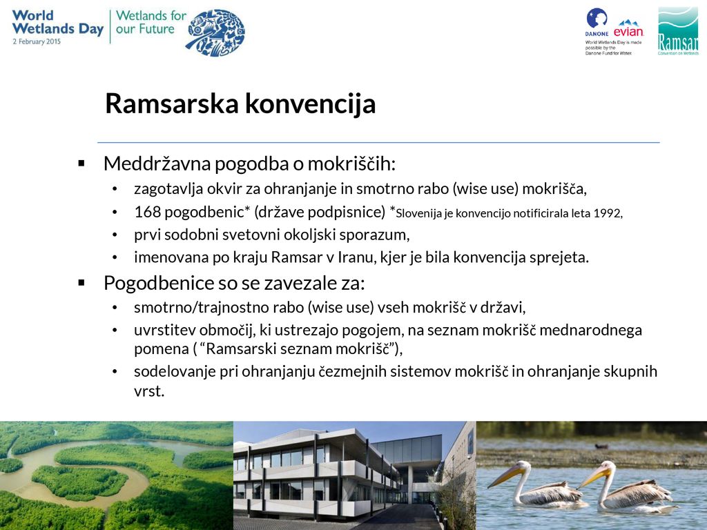 Ramsarska konvencija Meddržavna pogodba o mokriščih: