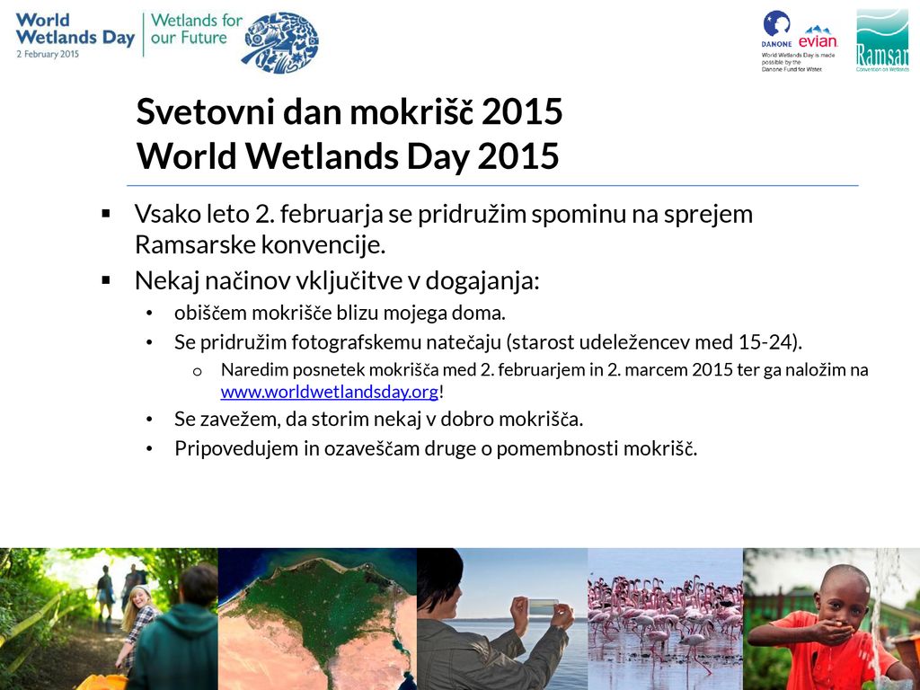Svetovni dan mokrišč 2015 World Wetlands Day 2015