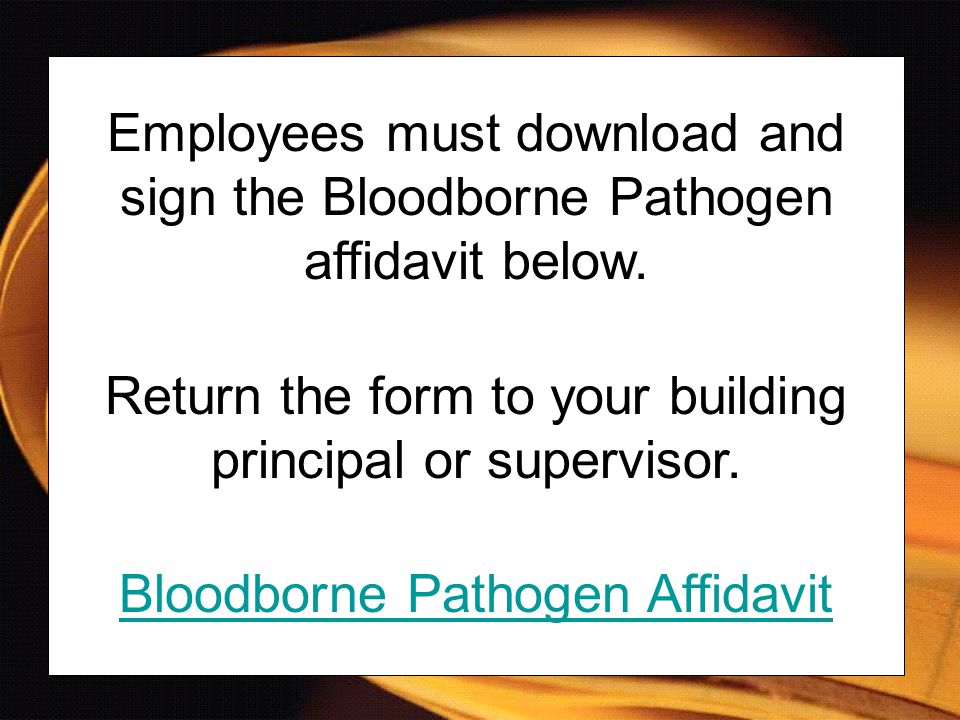 Return the form to your building principal or supervisor.
