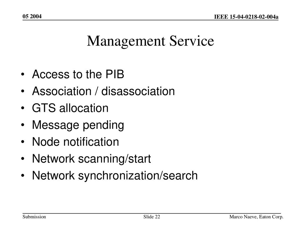 Management Service Access to the PIB Association / disassociation