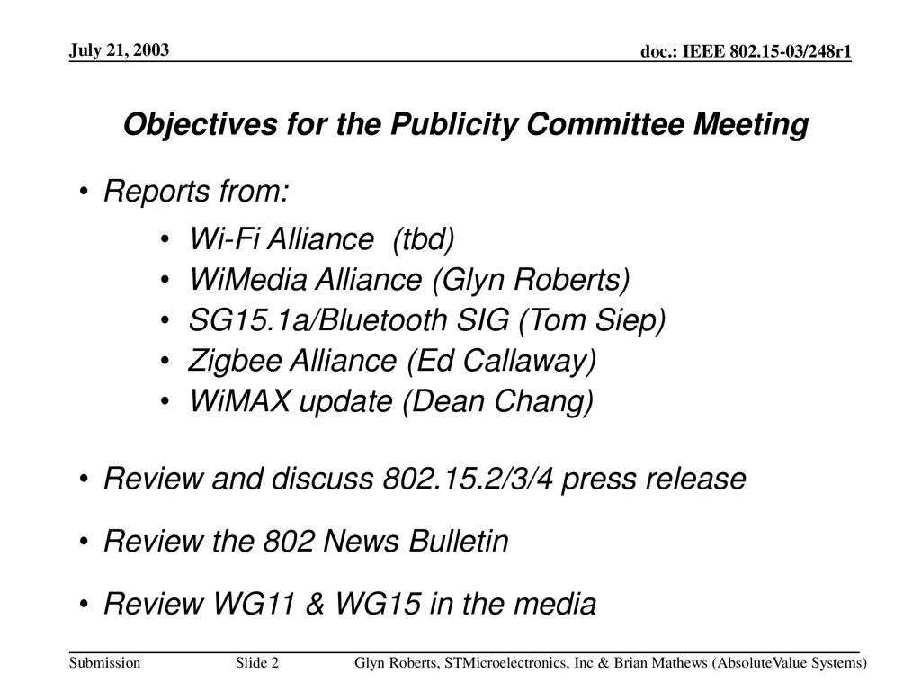 Objectives for the Publicity Committee Meeting