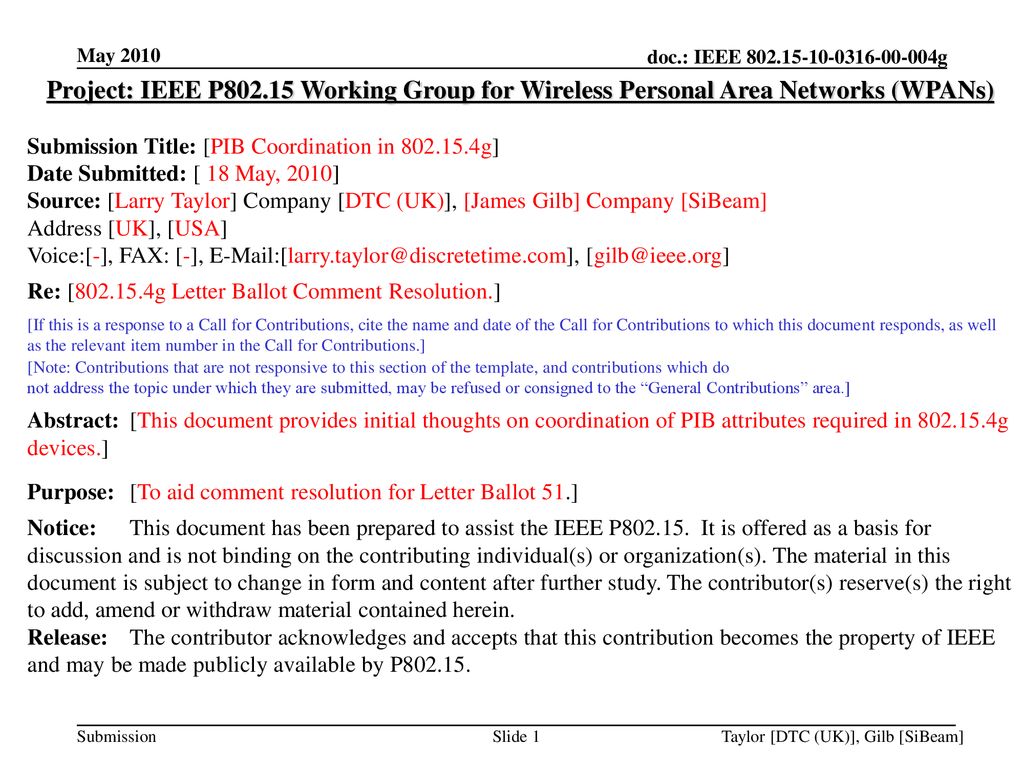 May 2010 Project: IEEE P Working Group for Wireless Personal Area Networks (WPANs) Submission Title: [PIB Coordination in g]