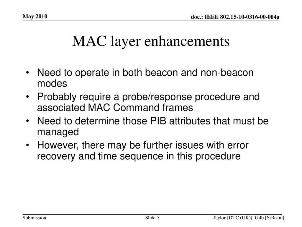 MAC layer enhancements