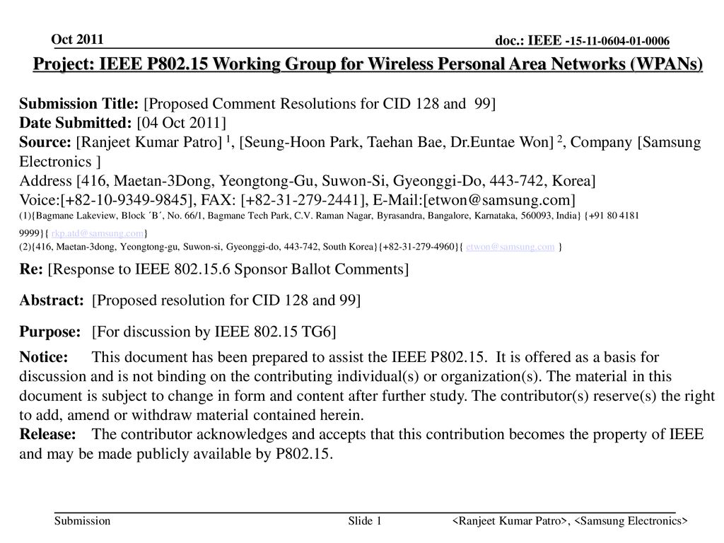 Oct 2011 Project: IEEE P Working Group for Wireless Personal Area Networks (WPANs)