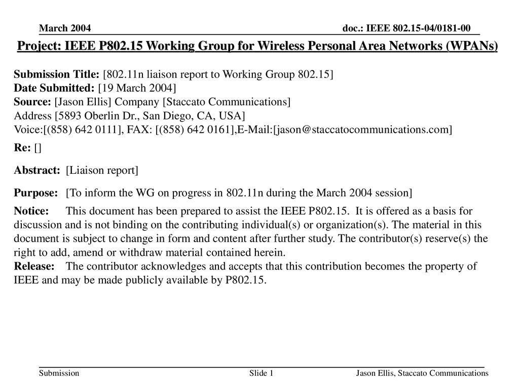 <month year> doc.: IEEE <030158r0> March Project: IEEE P Working Group for Wireless Personal Area Networks (WPANs)