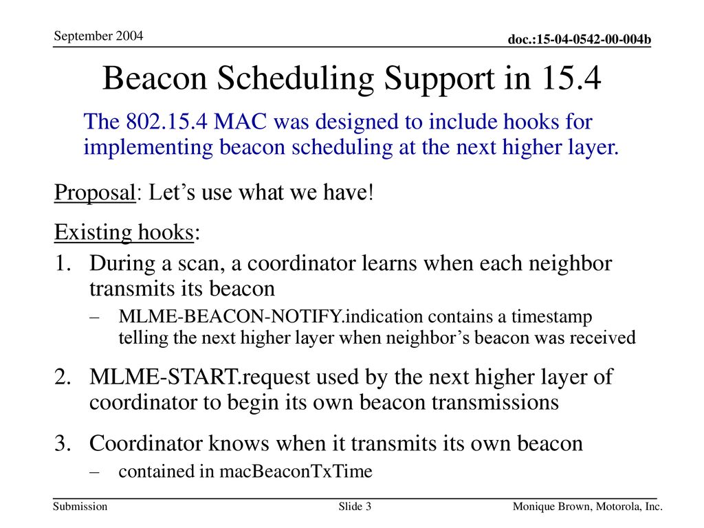 Beacon Scheduling Support in 15.4