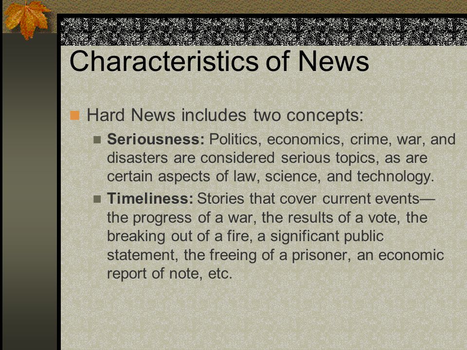 Characteristics of News