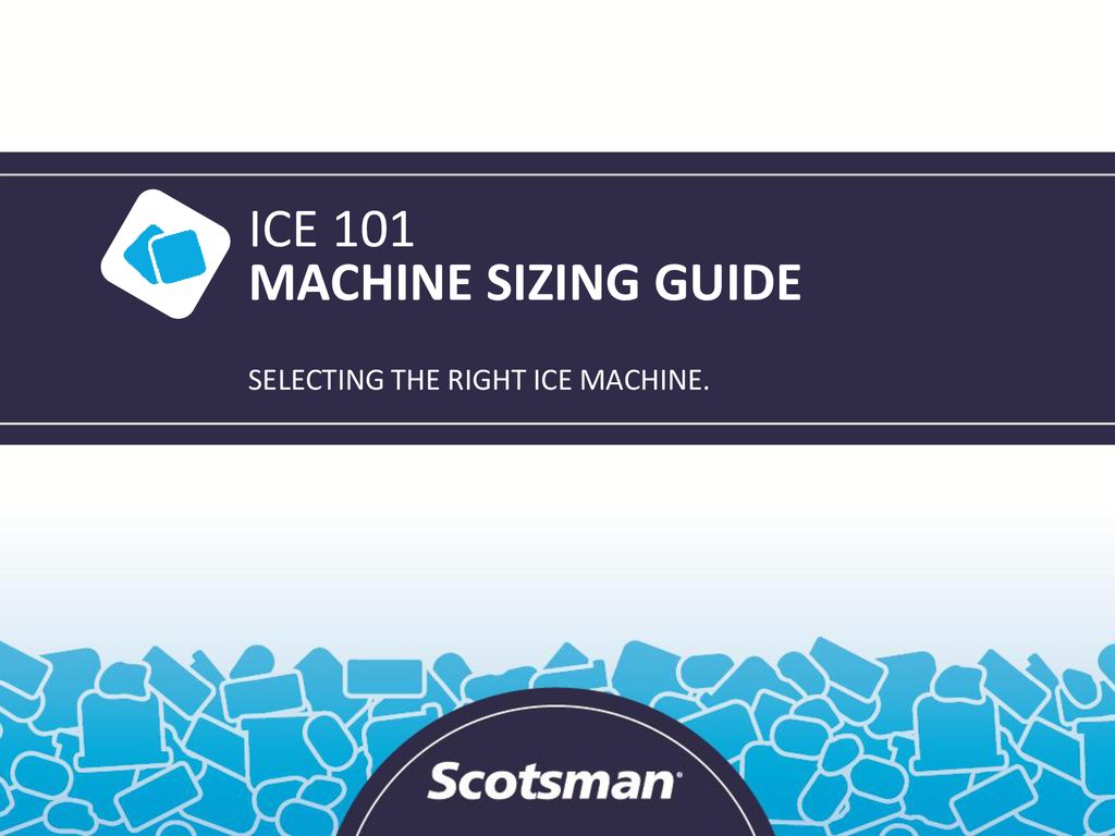 Ice Machine Sizing Chart