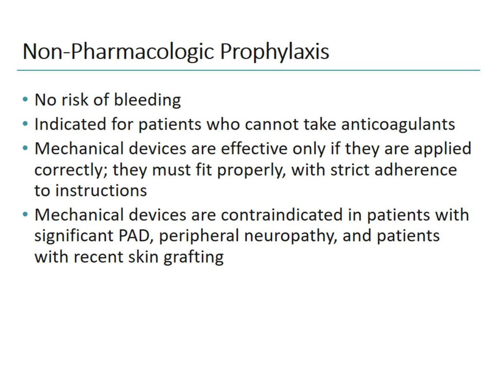 Non-Pharmacologic Prophylaxis