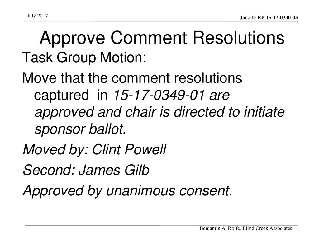 Approve Comment Resolutions