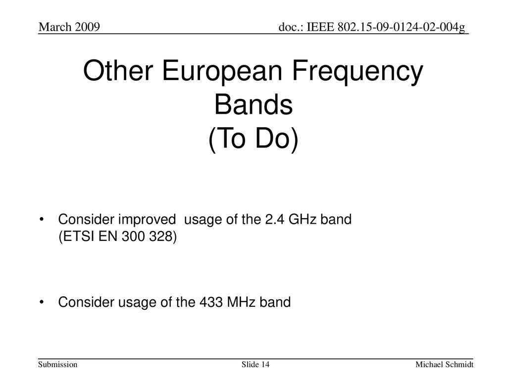 Other European Frequency Bands (To Do)