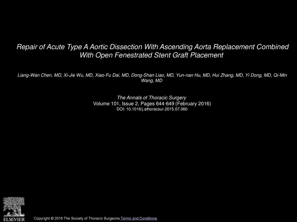Repair of Acute Type A Aortic Dissection With Ascending Aorta Replacement Combined With Open Fenestrated Stent Graft Placement